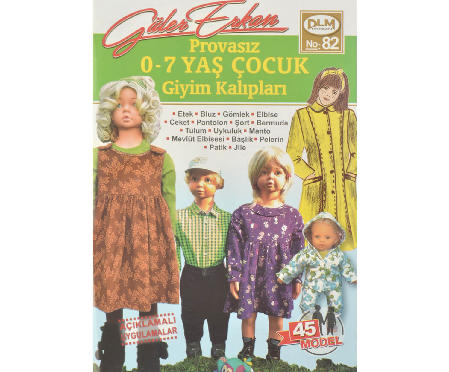 GÜLER ERKAN PROVASIZ GİYİM KALIPLARI NO:82